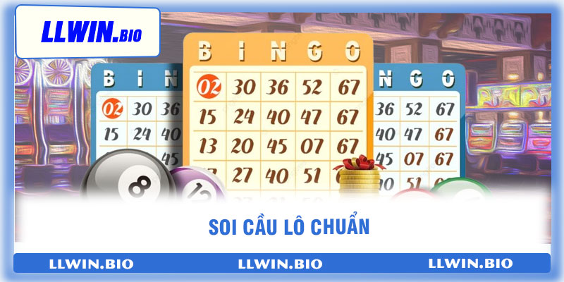 Soi Cầu Lô Chuẩn